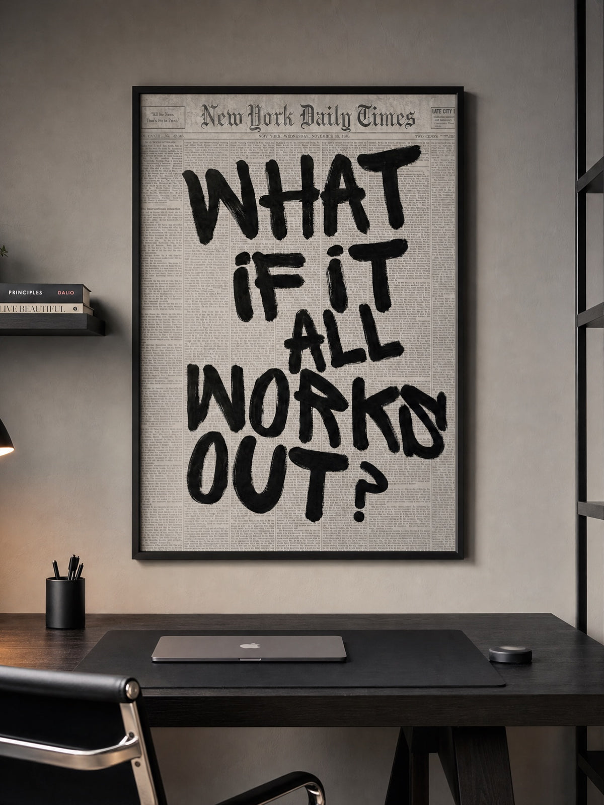 WHAT IF IT ALL WORKS OUT