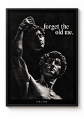 FORGET THE OLD ME