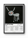 FOR ALL THE DOG