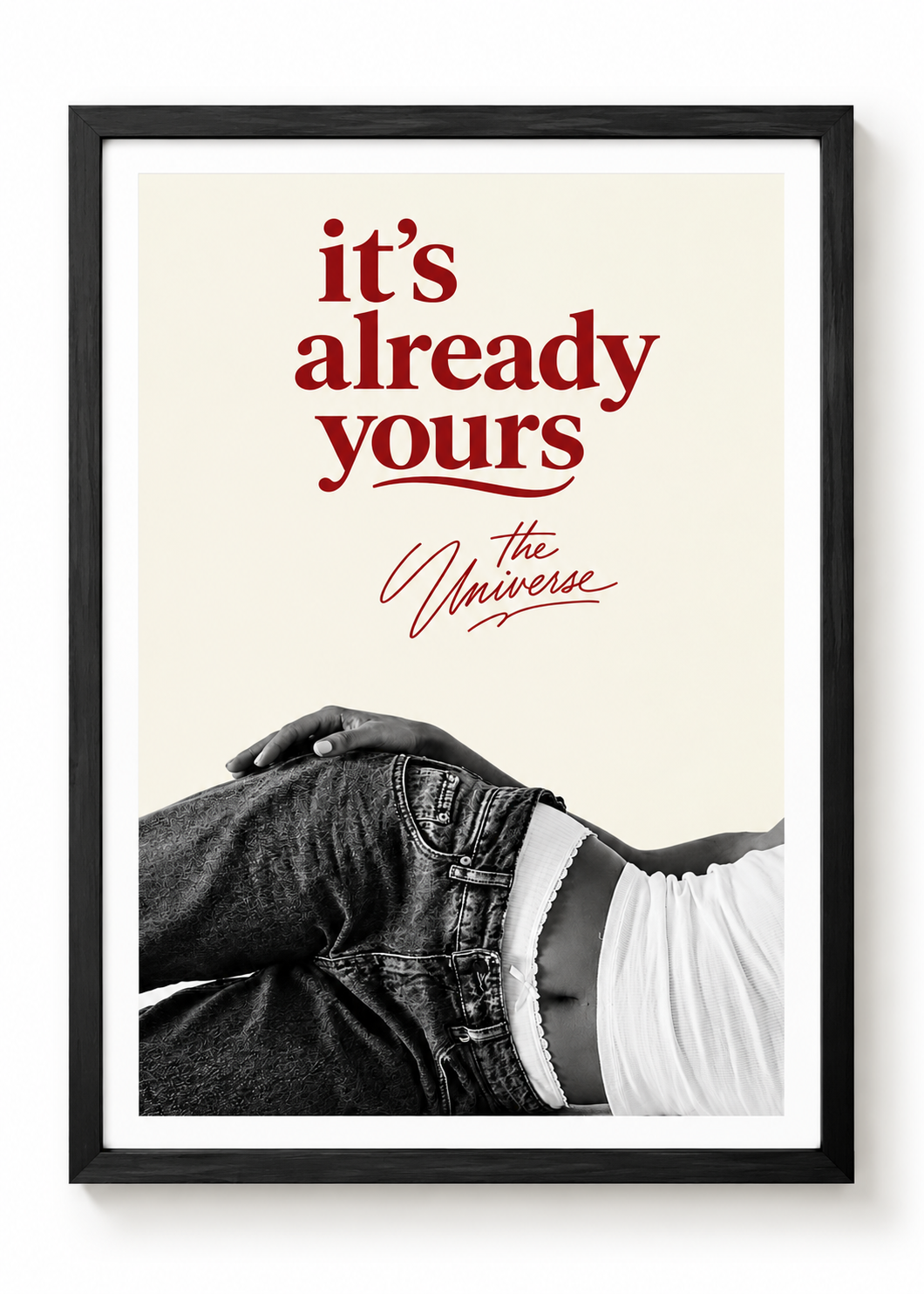 It’s Already Yours
