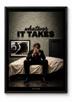 WHATEVER IT TAKES